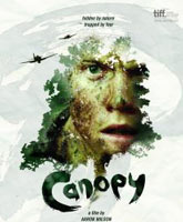 Смотреть Онлайн Навес / Canopy [2013]